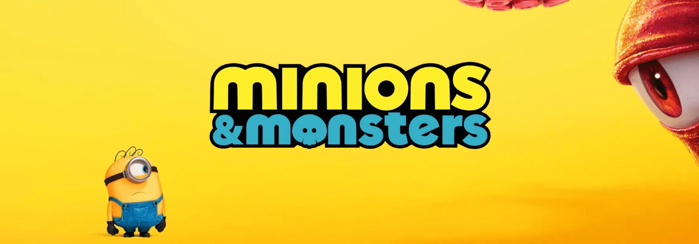 Minions & Monsters